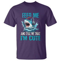 Shark Lover T Shirt Feed Me And Tell Me That I'm Cute Ocean - Wonder Print Shop