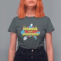 Teachers T Shirt For Women Teaching Is My Super Power Retro Comic - Wonder Print Shop