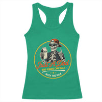 Just A Dad Who Always Came Back With The Milk Racerback Tank Top Funny Skeleton Father