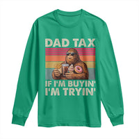 Dad Tax If I Am Buying I Am Trying Long Sleeve Shirt Funny Bigfoot Dad Father's Day Fast Food