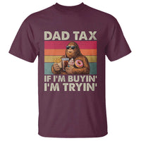 Dad Tax If I Am Buying I Am Trying T Shirt Funny Bigfoot Dad Father's Day Fast Food