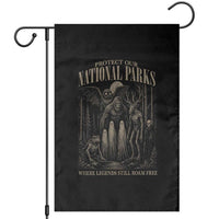 Protect Our National Parks Funny Cryptid Weirdcore Garden Flag Where Legends Still Roam Free Bigfoot Monthman