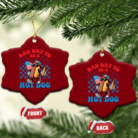 Bad Day To Be A Hot Dog 4th of July Ceramic Ornament Funny BBQ Grilling