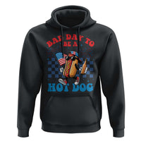 Bad Day To Be A Hot Dog 4th of July Hoodie Funny BBQ Grilling
