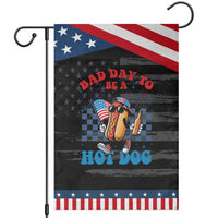 Bad Day To Be A Hot Dog 4th of July Patriotic Garden Flag Funny BBQ Grilling
