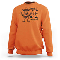 Funny Cowboy Frog Sweatshirt Vintage You've Yee'd Your Last Haw Partner - Wonder Print Shop