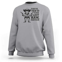 Funny Cowboy Frog Sweatshirt Vintage You've Yee'd Your Last Haw Partner - Wonder Print Shop
