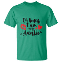 Aunt T Shirt Oh Honey I'm That Auntie Heart Lips - Wonder Print Shop