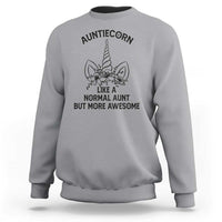 Aunt Unicorn Sweatshirt Aunticorn Like A Normal Aunt Only More Awesome - Wonder Print Shop
