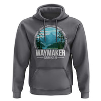 Christian Hoodie Waymaker Promise Keeper Light In The Darkness Miracle Worker Bible Verse - Wonder Print Shop