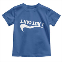 Funny I Just Cant Toddler T Shirt Sarcastic Motivation Con Baffo - Wonder Print Shop