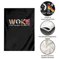 Woke It's Not The Insult You Think It Is Garden Flag Feminist Social Justice - Wonder Print Shop