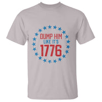Funny Dump Him Like It's 1776 T Shirt Stars Political Sattire - Wonder Print Shop