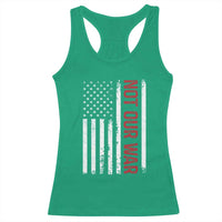 Not Our War Vintage American Flag Racerback Tank Top Pacifists Peace - Wonder Print Shop