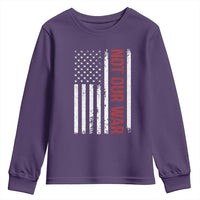 Not Our War Vintage American Flag Youth Sweatshirt Pacifists Peace - Wonder Print Shop