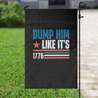 Funny Dump Him Like It's 1776 Garden Flag Star And Stripes - Wonder Print Shop
