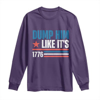 Funny Dump Him Like It's 1776 Long Sleeve Shirt Star And Stripes - Wonder Print Shop