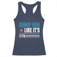 Funny Dump Him Like It's 1776 Racerback Tank Top Star And Stripes - Wonder Print Shop