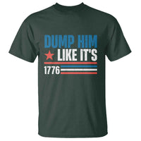 Funny Dump Him Like It's 1776 T Shirt Star And Stripes - Wonder Print Shop