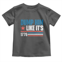 Funny Dump Him Like It's 1776 Toddler T Shirt Star And Stripes - Wonder Print Shop
