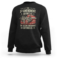 The 1st Amendment Defines Us The Second Defends Us Since 1791 Sweatshirt Vintage American Flag - Wonder Print Shop