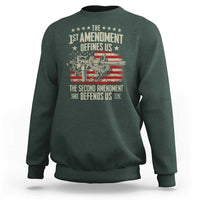 The 1st Amendment Defines Us The Second Defends Us Since 1791 Sweatshirt Vintage American Flag - Wonder Print Shop