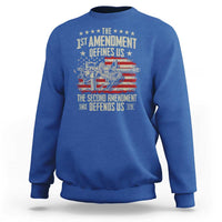 The 1st Amendment Defines Us The Second Defends Us Since 1791 Sweatshirt Vintage American Flag - Wonder Print Shop