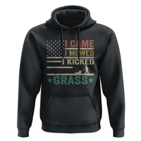 Funny I Came I Mowed I Kicked Grass Hoodie Lawn Mowing Gardener - Wonder Print Shop