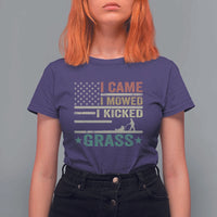 Funny I Came I Mowed I Kicked Grass T Shirt For Women Lawn Mowing Gardener - Wonder Print Shop