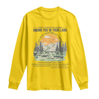 When A Foreigner Resides Among You In Your Land Do Not Mistreat Them Long Sleeve Shirt Bible Verse - Wonder Print Shop