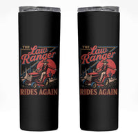 Funny The Lawn Ranger Rides Again Skinny Tumbler Lawn Tractor Mowing Cowboy - Wonder Print Shop