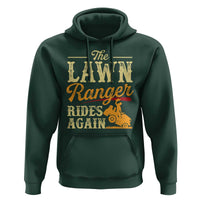 Funny The Lawn Ranger Rides Again Hoodie Lawn Tractor Mowing Western Cowboy - Wonder Print Shop