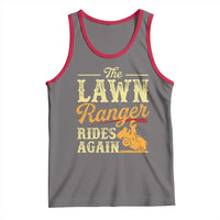 Funny The Lawn Ranger Rides Again Tank Top Lawn Tractor Mowing Western Cowboy - Wonder Print Shop