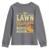 Funny The Lawn Ranger Rides Again Youth Sweatshirt Lawn Tractor Mowing Western Cowboy - Wonder Print Shop