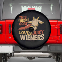 Funny This Throat Goat Loves Juicy Wieners Spare Tire Cover Adult Jokes - Wonder Print Shop