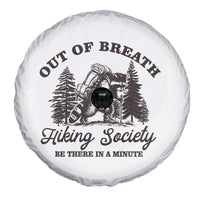 Funny Raccoon Outdoor Mountain Hiker Spare Tire Cover Out Of Breath Hiking Society Be There In A Minute - Wonder Print Shop