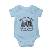 Funny Raccoon Outdoor Mountain Hiker Baby Onesie Out Of Breath Hiking Society Be There In A Minute - Wonder Print Shop