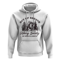 Funny Raccoon Outdoor Mountain Hiker Hoodie Out Of Breath Hiking Society Be There In A Minute - Wonder Print Shop