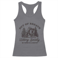Funny Raccoon Outdoor Mountain Hiker Racerback Tank Top Out Of Breath Hiking Society Be There In A Minute - Wonder Print Shop