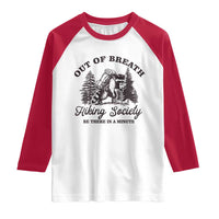 Funny Raccoon Outdoor Mountain Hiker Raglan Shirt Out Of Breath Hiking Society Be There In A Minute - Wonder Print Shop