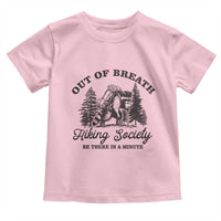 Funny Raccoon Outdoor Mountain Hiker Toddler T Shirt Out Of Breath Hiking Society Be There In A Minute - Wonder Print Shop
