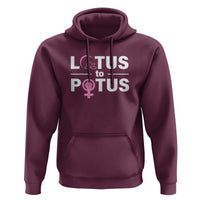 Lotus To Potus Hoodie Harris Woman Potus 47 Feminist - Wonder Print Shop