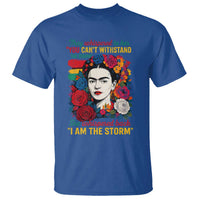 Frida Kahlo T Shirt They Whispered To Her You Cant Withstand The Storm - Wonder Print Shop