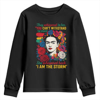Frida Kahlo Youth Sweatshirt They Whispered To Her You Cant Withstand The Storm - Wonder Print Shop