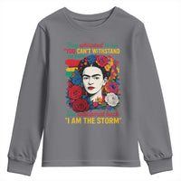 Frida Kahlo Youth Sweatshirt They Whispered To Her You Cant Withstand The Storm - Wonder Print Shop