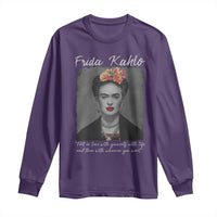 Frida Kahlo Long Sleeve Shirt Fall In Love With Yourself With Life And Then Whoever You Want - Wonder Print Shop