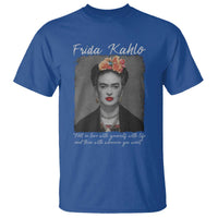 Frida Kahlo T Shirt Fall In Love With Yourself With Life And Then Whoever You Want - Wonder Print Shop