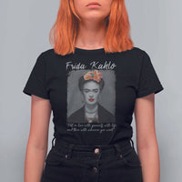 Frida Kahlo T Shirt For Women Fall In Love With Yourself With Life And Then Whoever You Want - Wonder Print Shop