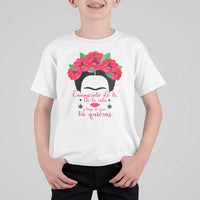 Frida Kahlo Quotes T Shirt For Kid Enamorate De Ti De La Vida Mexican Artist - Wonder Print Shop