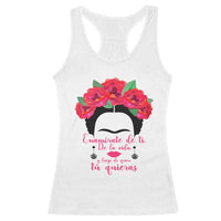 Frida Kahlo Quotes Racerback Tank Top Enamorate De Ti De La Vida Mexican Artist - Wonder Print Shop